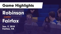 Robinson  vs Fairfax  Game Highlights - Jan. 9, 2018