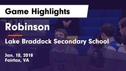 Robinson  vs Lake Braddock Secondary School Game Highlights - Jan. 10, 2018