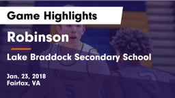 Robinson  vs Lake Braddock Secondary School Game Highlights - Jan. 23, 2018