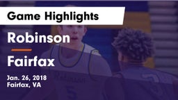 Robinson  vs Fairfax  Game Highlights - Jan. 26, 2018