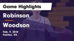 Robinson  vs Woodson  Game Highlights - Feb. 9, 2018