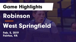 Robinson  vs West Springfield  Game Highlights - Feb. 5, 2019