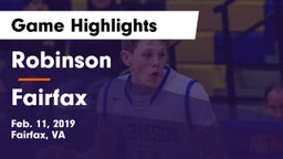 Robinson  vs Fairfax  Game Highlights - Feb. 11, 2019
