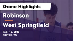 Robinson  vs West Springfield  Game Highlights - Feb. 10, 2023