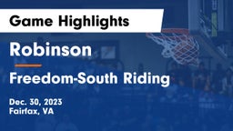 Robinson  vs Freedom-South Riding  Game Highlights - Dec. 30, 2023
