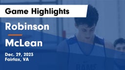 Robinson  vs McLean  Game Highlights - Dec. 29, 2023