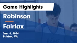 Robinson  vs Fairfax  Game Highlights - Jan. 4, 2024