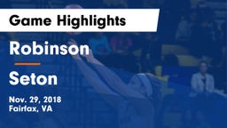 Robinson  vs Seton  Game Highlights - Nov. 29, 2018