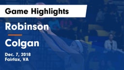 Robinson  vs Colgan  Game Highlights - Dec. 7, 2018