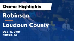 Robinson  vs Loudoun County  Game Highlights - Dec. 28, 2018