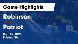 Robinson  vs Patriot   Game Highlights - Dec. 26, 2019