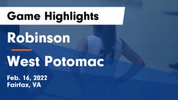Robinson  vs West Potomac  Game Highlights - Feb. 16, 2022