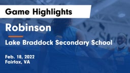Robinson  vs Lake Braddock Secondary School Game Highlights - Feb. 18, 2022