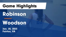Robinson  vs Woodson  Game Highlights - Jan. 20, 2023
