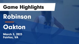 Robinson  vs Oakton  Game Highlights - March 3, 2023
