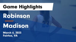 Robinson  vs Madison  Game Highlights - March 6, 2023