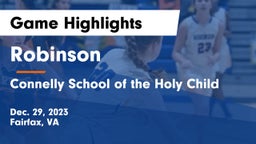 Robinson  vs Connelly School of the Holy Child  Game Highlights - Dec. 29, 2023