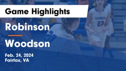 Robinson  vs Woodson  Game Highlights - Feb. 24, 2024