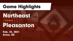 Northeast  vs Pleasanton  Game Highlights - Feb. 23, 2021