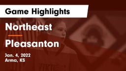 Northeast  vs Pleasanton  Game Highlights - Jan. 4, 2022