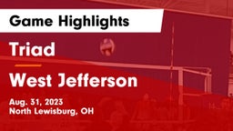 Triad  vs West Jefferson  Game Highlights - Aug. 31, 2023