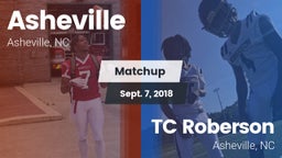 Matchup: Asheville High vs. TC Roberson  2018