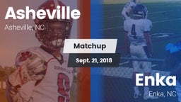Matchup: Asheville High vs. Enka  2018