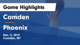Camden  vs Phoenix  Game Highlights - Dec. 3, 2019