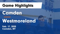 Camden  vs Westmoreland  Game Highlights - Feb. 17, 2020