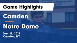 Camden  vs Notre Dame  Game Highlights - Jan. 18, 2022