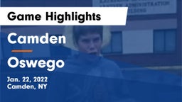 Camden  vs Oswego  Game Highlights - Jan. 22, 2022
