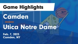 Camden  vs Utica Notre Dame Game Highlights - Feb. 7, 2023