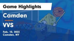 Camden  vs VVS Game Highlights - Feb. 10, 2023