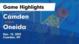 Camden  vs Oneida  Game Highlights - Dec. 15, 2023
