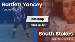 Matchup: Bartlett Yancey vs. South Stokes  2017