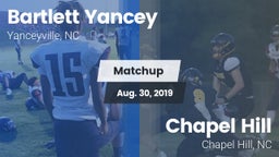 Matchup: Bartlett Yancey vs. Chapel Hill  2019