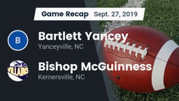 Recap: Bartlett Yancey  vs. Bishop McGuinness  2019