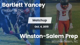 Matchup: Bartlett Yancey vs. Winston-Salem Prep  2019