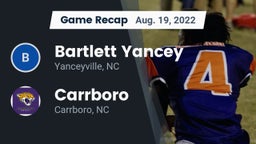 Recap: Bartlett Yancey  vs. Carrboro  2022