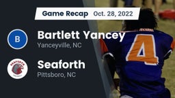 Recap: Bartlett Yancey  vs. Seaforth  2022
