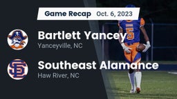 Recap: Bartlett Yancey  vs. Southeast Alamance  2023