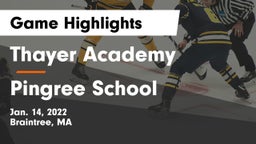Thayer Academy  vs Pingree School Game Highlights - Jan. 14, 2022