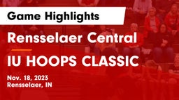 Rensselaer Central  vs IU HOOPS CLASSIC Game Highlights - Nov. 18, 2023