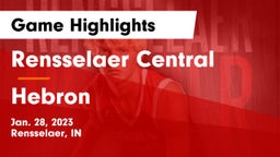 Rensselaer Central  vs Hebron  Game Highlights - Jan. 28, 2023