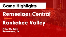 Rensselaer Central  vs Kankakee Valley  Game Highlights - Nov. 21, 2023
