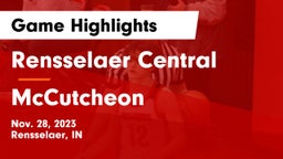 Rensselaer Central  vs McCutcheon  Game Highlights - Nov. 28, 2023
