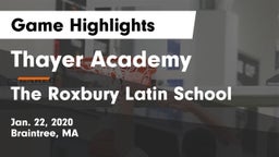 Thayer Academy  vs The Roxbury Latin School Game Highlights - Jan. 22, 2020