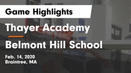 Thayer Academy  vs Belmont Hill School Game Highlights - Feb. 14, 2020