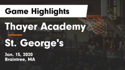 Thayer Academy  vs St. George's  Game Highlights - Jan. 15, 2020