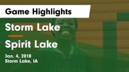 Storm Lake  vs Spirit Lake  Game Highlights - Jan. 4, 2018